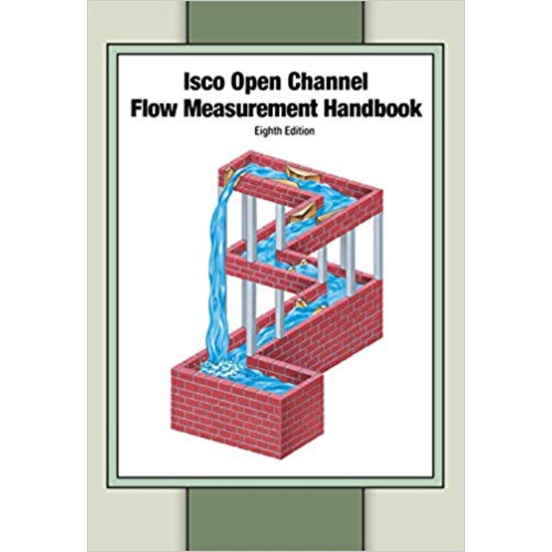 ISCO Open Channel Flow Measurement Handbook
